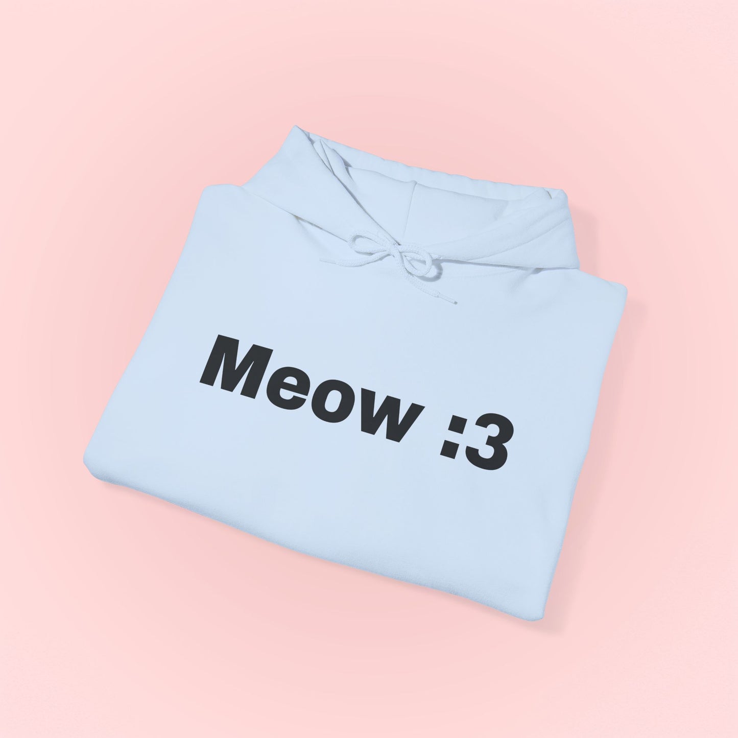 Meow :3 Hoodie