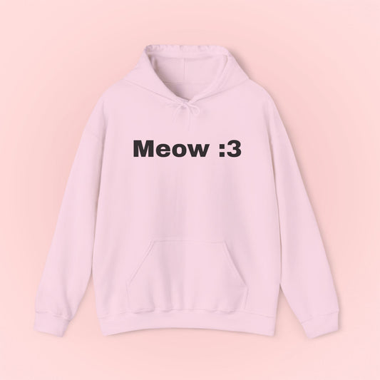 Meow :3 Hoodie